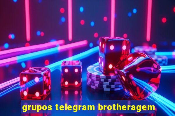 grupos telegram brotheragem